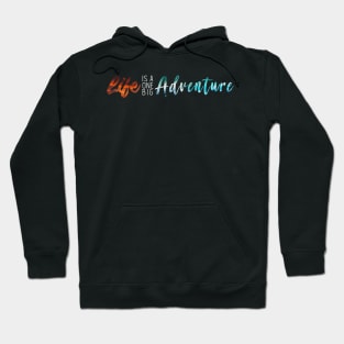 Life Adventure Hoodie